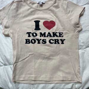 Subdued baby tee “ I love to make boys cry”